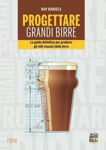 9788868953102 Progettare grandi birre. La guida definitiva per p...i della birra