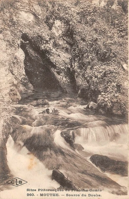 MOUTHE - Source du Doubs - Sites Pittoresques de  Franche-Comté
