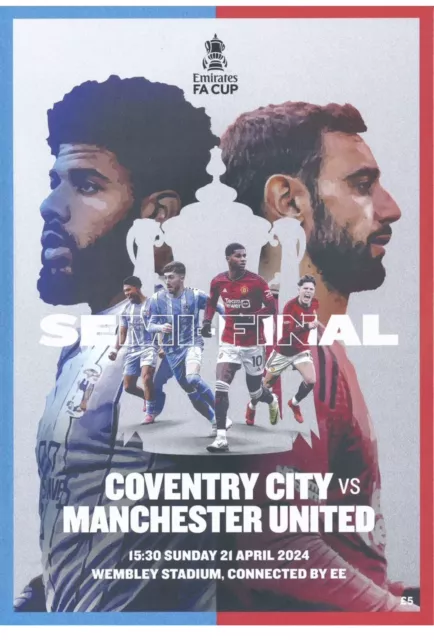 FA CUP SEMI FINAL 2024 Manchester United v Coventry - official match programme