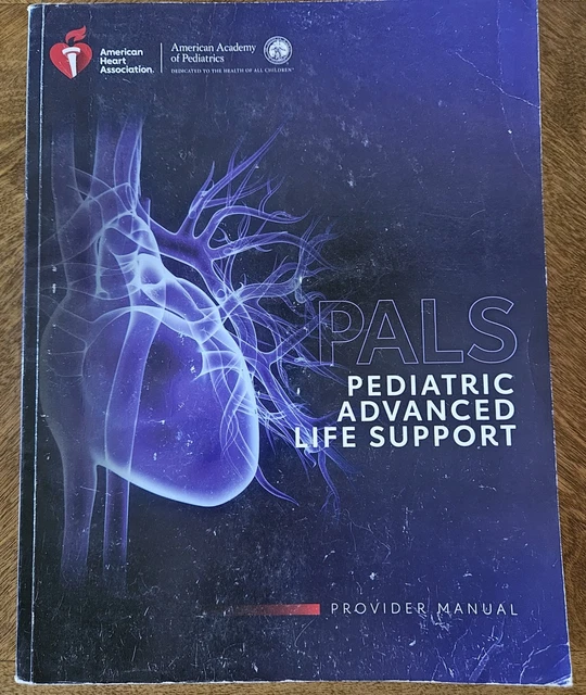 PEDIATRIC ADVANCED LIFE Support - Provider, by Association