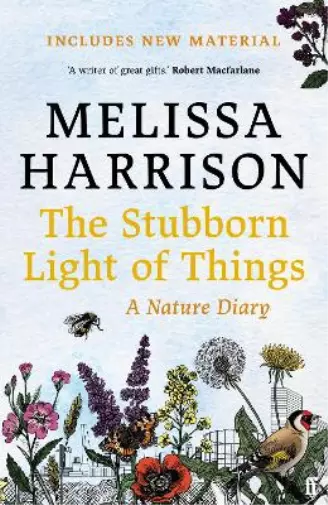 Melissa Harrison The Stubborn Light of Things (Poche)