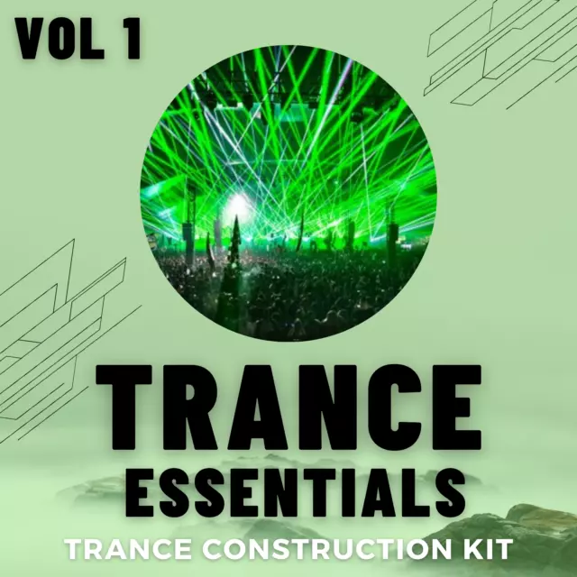 Trance Essentials: Construction Kits Vol 1 Studio Sample Pack MIDI WAV Samples