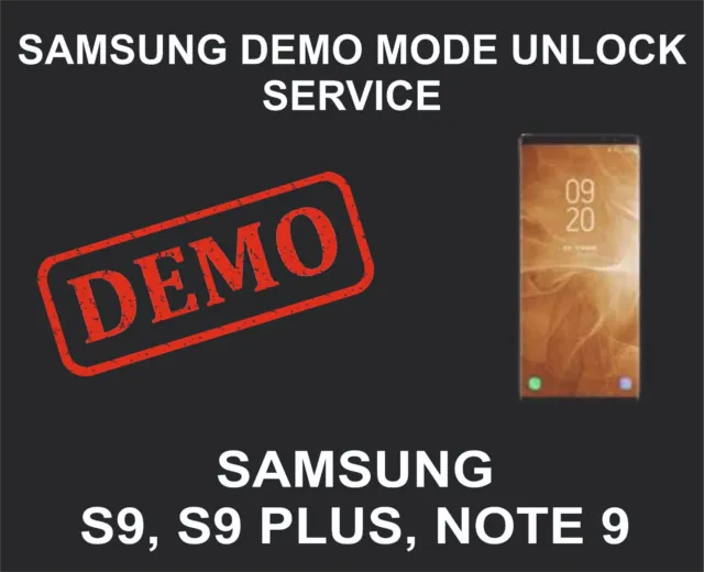 Samsung Demo Unlock, Repair, Samsung S9, S9 Plus, Note 9