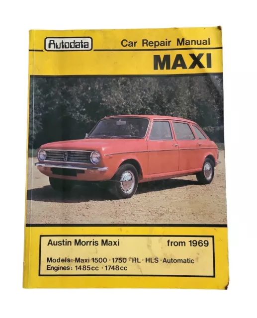 Autodata Maxi Car Repair Manual, From 1969, Austin Morris Maxi, Pre Owned