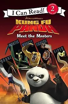 Kung Fu Panda - Meet the Masters: I Can Read! 2: ... | Buch | Zustand akzeptabel