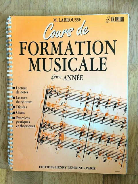 Cours de Formation Musicale 4ème année - M.Labrousse Edition Henry Lemoine-1995