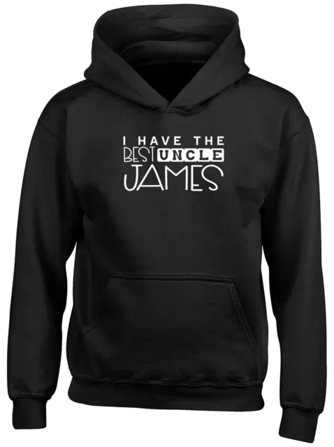 Personalised I Have The Best Uncle Childrens Kids Hooded Top Hoodie Boys Girls