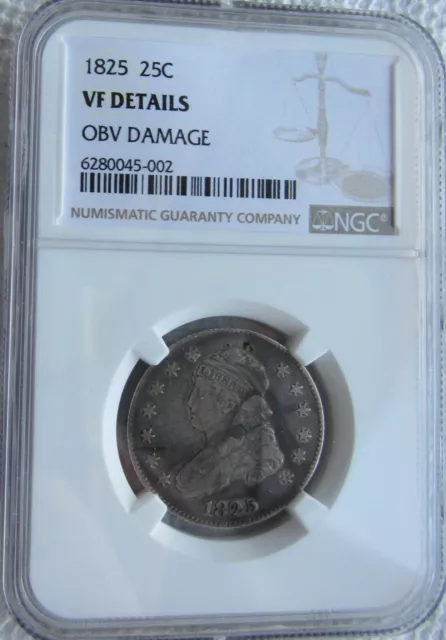 1825 25C Capped Bust Quarter  Rare Key Date NGC VF Detail Obverse Damage