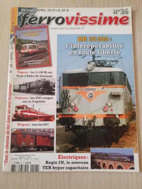 Ferrovissime N°: 26 - Bb 20200 , Les Uic Rouges "Capitole" - Avr  2010 -