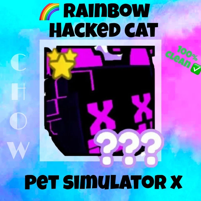 Huge Rainbow Hacked Cat Pet Simulator X PSX 100% Clean! SAME DAY DELIVERY +5B💎