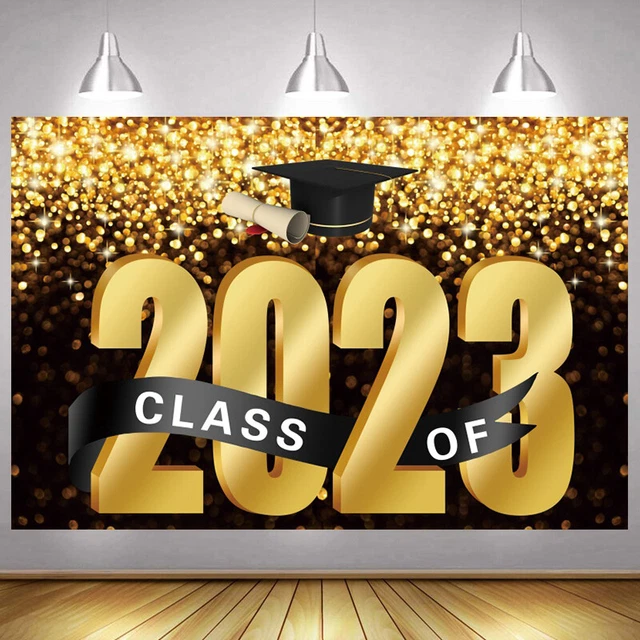 CLASS OF 2023 Graduation Backdrop Congrats Party Gold Photo Background