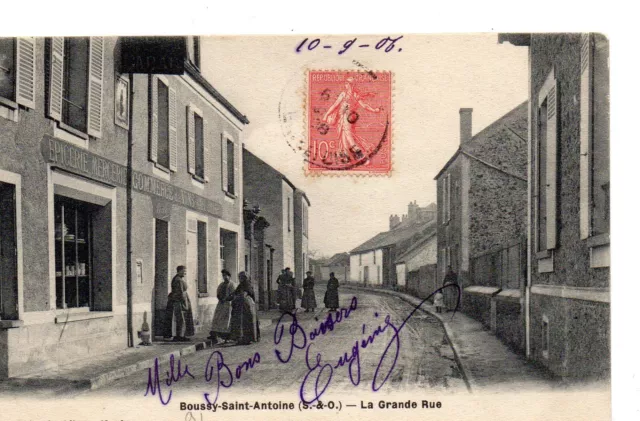 CPA de Boussy Saint Antoine (91 Essonne), La Grande Rue, animée, années 1900