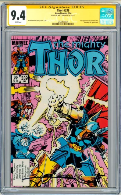 Thor #339 CGC SS 9.4 SIGNED Walt Simonson Cover Story & Art ~ 1st Stormbreaker