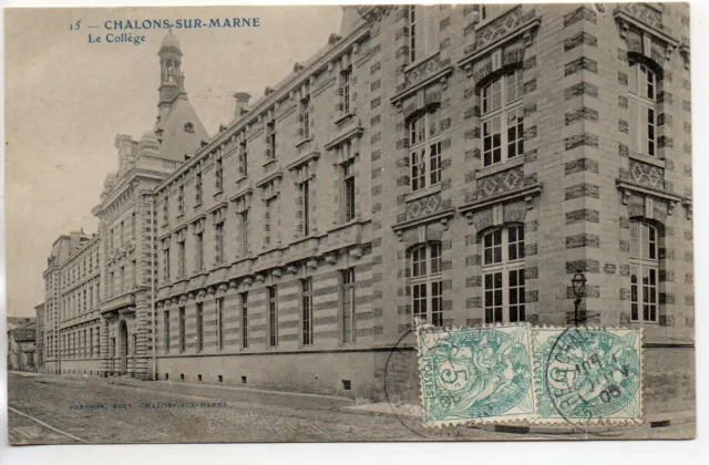 CHALONS SUR MARNE - Marne - CPA 51 - Enseignement - le Collége