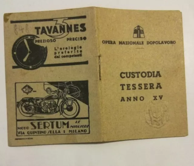 Tessera O.N.D   Anno XV 1936 Fascismo Ventennio Documenti Storia politica Regno