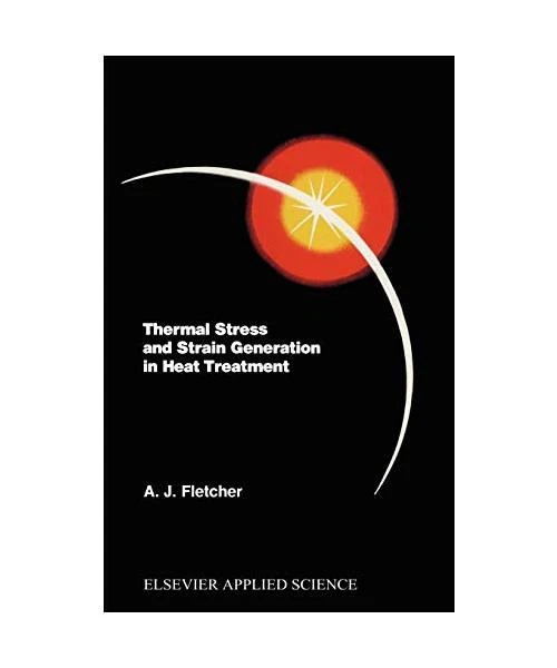 THERMAL STRESS AND Strain Generation in Heat Treatment EUR 18,53 ...