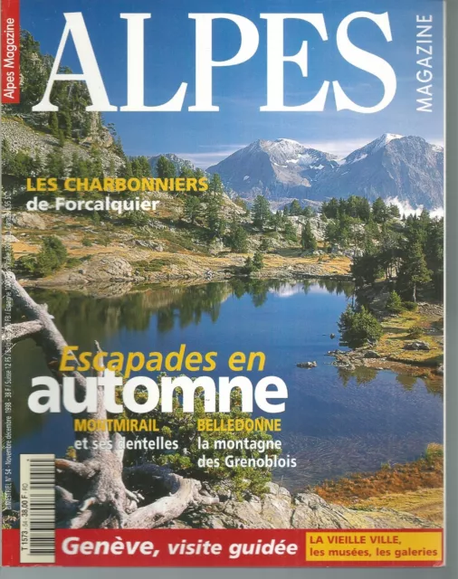 ALPES MAGAZINE n° 54. FORCALQUIER, MONTMIRAIL, BELLEDONNE, GENEVE...   BB7