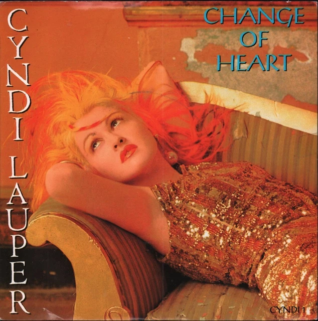 CYNDI LAUPER CHANGE of Heart 7" vinyl UK Portrait 1986 pic sleeve has