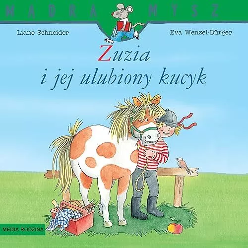 Madra mysz Zuzia i jej ulubiony kucyk-Schneider, Liane-paperback-8372789282-Good