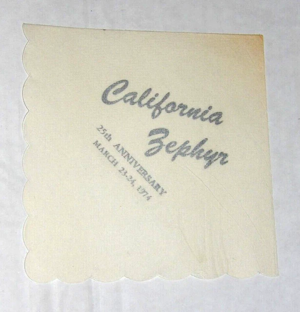 California Zephyr 25th Anniversary 1974 Dining Lounge Car Napkin California Zephyr 25th Anniversary 1974 Dining Lounge Car Napkin