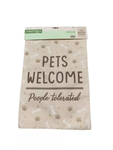 “*NEW* PETS WELCOME PEOPLE TOLERATED ” Decorative Garden Flag Dog Funny Yard