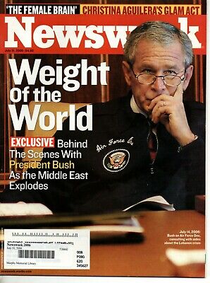 Newsweek Magazine July 31 2006 George W Bush Israel Lebanon Christina Aguilera