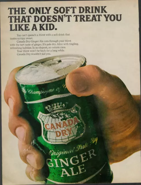 1966 Canada Dry Ginger Ale Vintage Print Ad Doesn't Treat You Like A Kid  a1