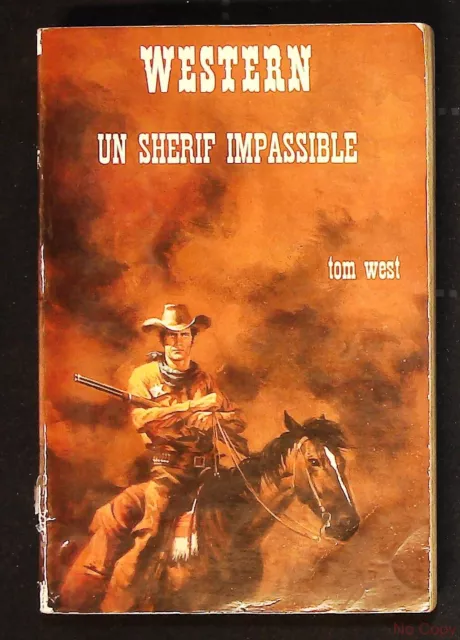 Eo - Libro de Bolsillo Western - Un Sheriff Impasible N º 125 (Tom West)