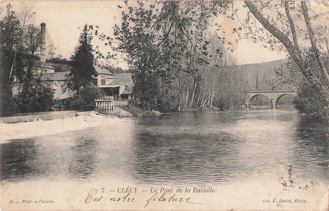 CPA L Orne Pittoesque Clecy Le Pont de la Bataille 54122