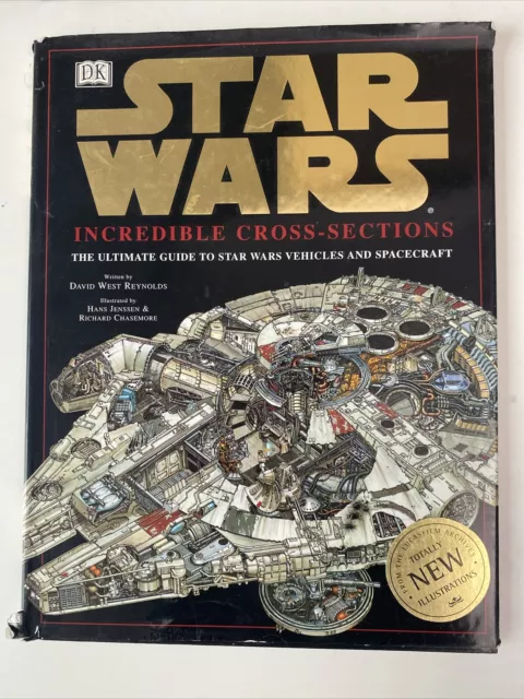 Star Wars : Incredible Cross-Sections : The ... by Reynolds, David West Hardback