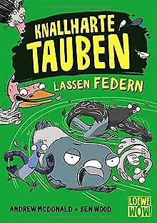 Knallharte Tauben lassen Federn: Kinderbuch ab 8 Ja... | Buch | Zustand sehr gut