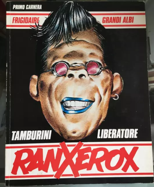 Primo Carnera Frigidaire Grandi Albi Tamburini Liberatore Ranxerox 1987