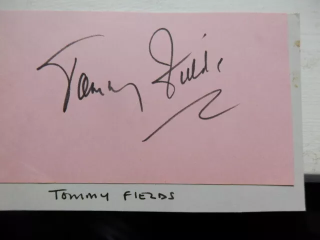 Tommy  Fields  -  British   Actor   -   Autograph