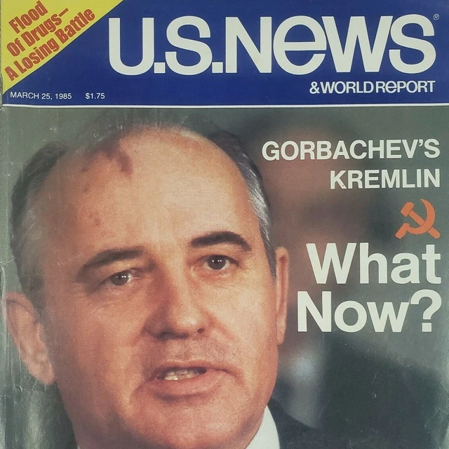 US NEWS WORLD Report Magazine 1985 March 25 Gorbachev Kremlin Drugs