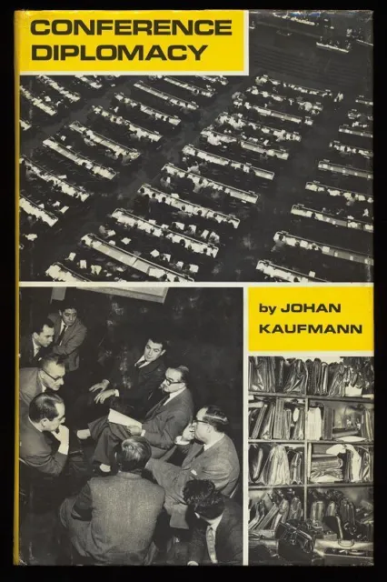 Conference diplomacy : An introduction analysis. Kaufmann, Johan: