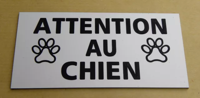 plaque, pancarte  ATTENTION AU CHIEN signalétique