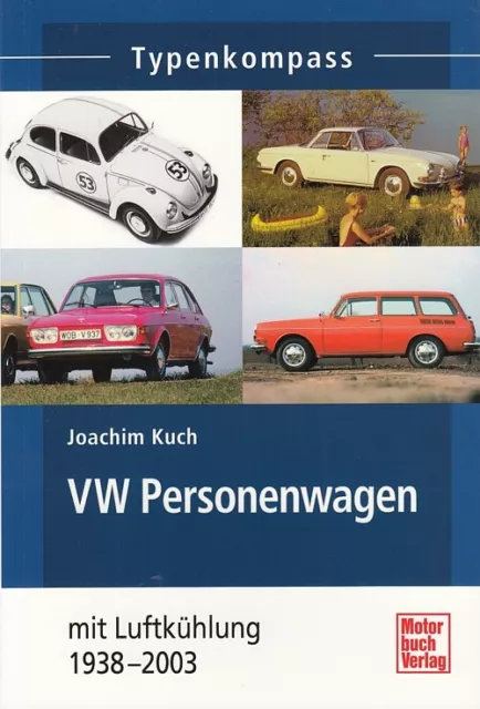 Typenkompass VW-Personenwagen PKW-Typenbuch/Modelle/Technik/Daten/Handbuch