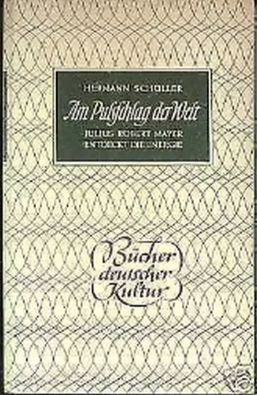 Hermann Schüller - Am Pulsschlag der Welt