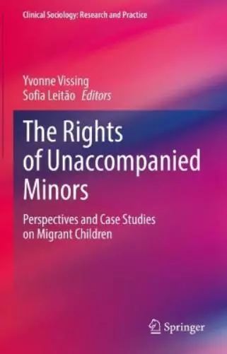 Yvonne Vissing The Rights of Unaccompanied Minors (Relié)