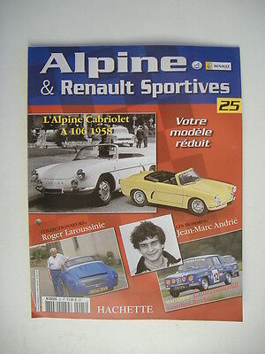 $$$ Fascicule Alpine & Renault sportives N°25 Alpine Cabriolet A 106 1958  Andri 