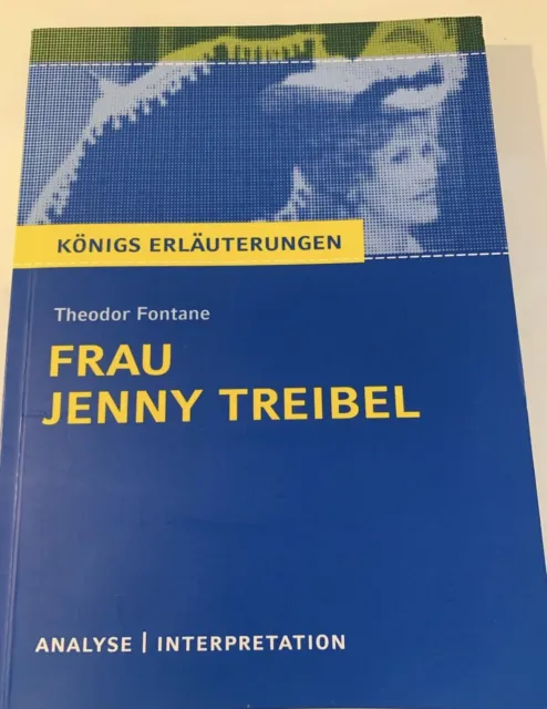 Königs Erläuterungen - Frau Jenny Treibel Theodor Fontane Analyse Interpretation