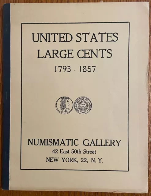 1944 Numismatic Gallery Fixed Price List, Oscar J. Pearl Large Cent Collection