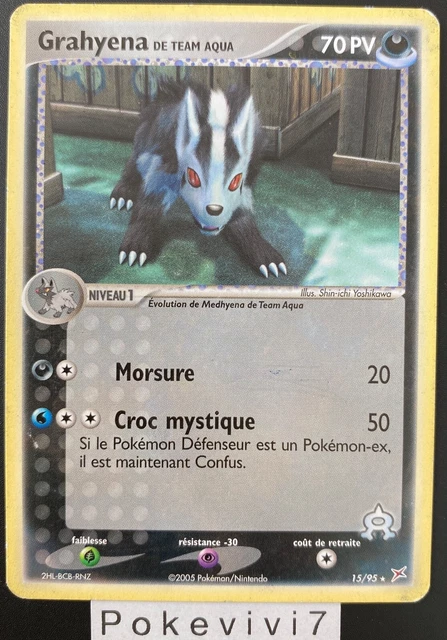 Carte Pokemon GRAHYENA 15/95 Rare Bloc EX Team Aqua VS Team Magma FR OCCASION