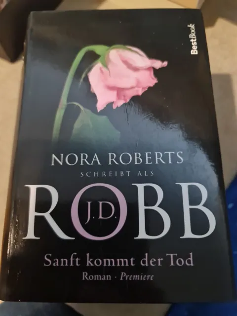 Sanft kommt der Tod Roman / J. D. Robb. Nora Roberts / Best book Club-Prem