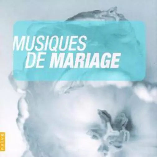 Various Composers Musiques De Mariage (CD) Album