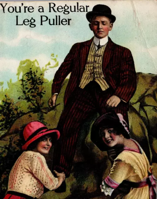 You're A Regular Leg Puller 1912 Love Romance Women Postcard art