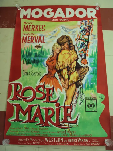 Affiche Ancienne Operette "Rose Marie" Mogador Henri Varna