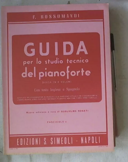 28100 Spartito Guida per lo studio tecnico del pianoforte : divisa in 8 volumi -