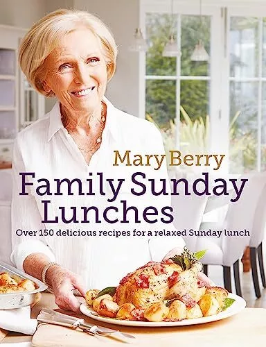 Mary Berry's Family Sunday Lunches by Berry, Mary Book The Cheap Fast Free Post