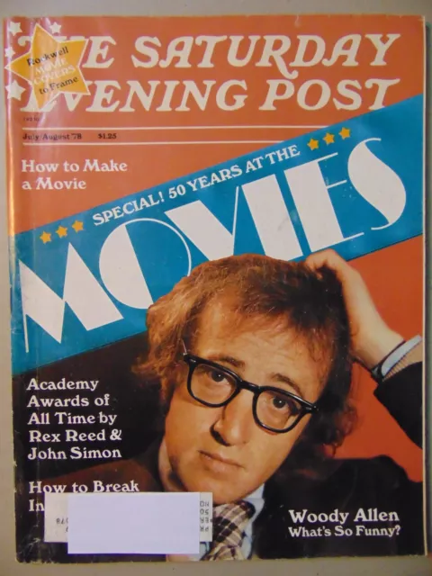 The SATURDAY EVENING POST August 1978 Movies 50 Years Woody Allen